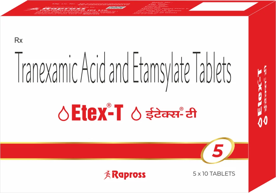 Etex-T: Tranexamic Acid & Etamsylate Tablets